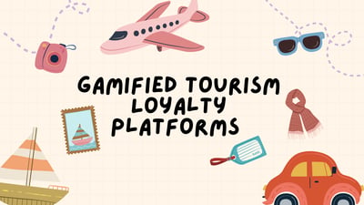 What Are the Best Gamified Tourism Loyalty Platforms for Public–Private Partnerships?